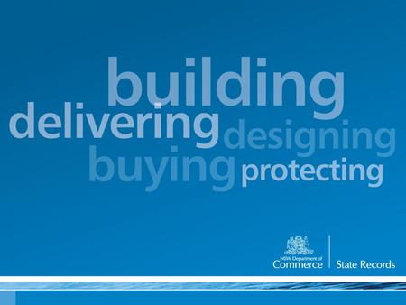 Exposure draft - Standard on Digital Recordkeeping Exposure draft - General Retention and Disposal Authority for Source Records that have been Migrated.