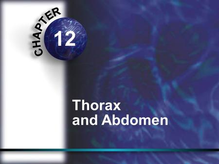 12 Thorax and Abdomen. Observe surroundings and athlete. On-Field Assessment: Primary Survey Establish consciousness. Assess vitals early (pulse, respirations,