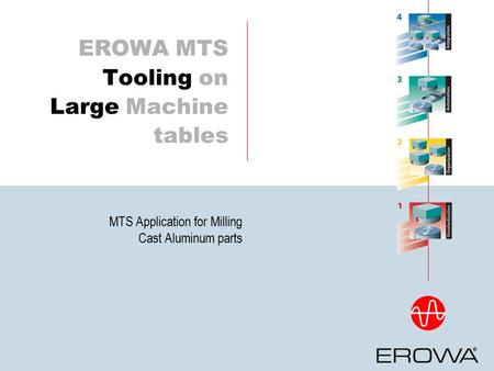 EROWA MTS Tooling on Large Machine tables