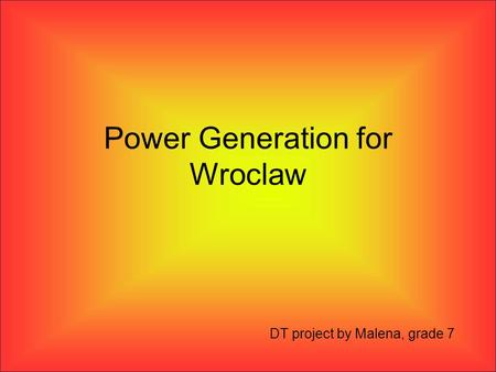 Power Generation for Wroclaw