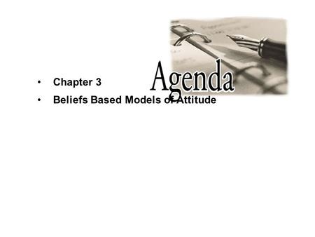 Chapter 3 Beliefs Based Models of Attitude. Ford paid $35 million to bounce BMW as the film’s car sponsor 1995’s Goldeneye’s cost of $50 million was offset.