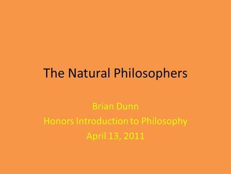 The Natural Philosophers