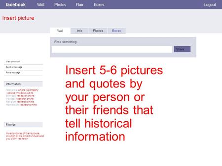 Insert picture facebook WallPhotosFlairBoxesLogout View photos of Send a message Poke message Wall InfoPhotosBoxes Write something… Share Information Networks: