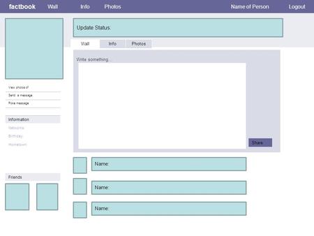 Factbook WallInfoPhotosLogout View photos of Send a message Poke message Wall InfoPhotos Write something… Share Information Networks: Birthday: Hometown: