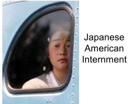 Japanese American Internment. Executive Order 9066.