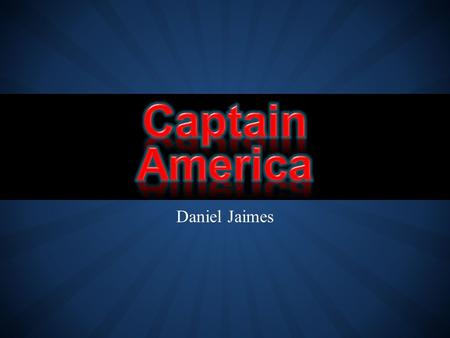 Daniel Jaimes. The ordinary world of Steve Rogers is during WWII and he lives in Brooklyn, New York. He wishes to join the army and help his country out,