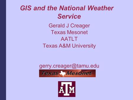 GIS and the National Weather Service