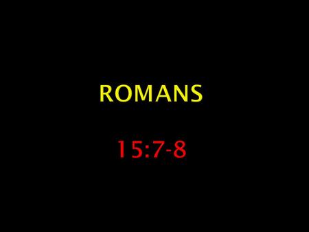 “ So faith comes from hearing, and hearing by the word of Christ.” Romans 10:17.