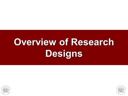 Overview of Research Designs