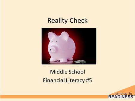 Reality Check Middle School Financial Literacy #5.