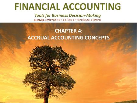 CHAPTER 4: ACCRUAL ACCOUNTING CONCEPTS