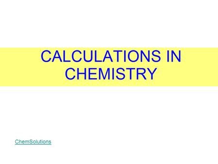 ChemSolutions. They all contain the same number of particles (atoms, molecules or ions) BUT HOW MANY PARTICLES.......? 602,000,000,000,000,000,000,000.