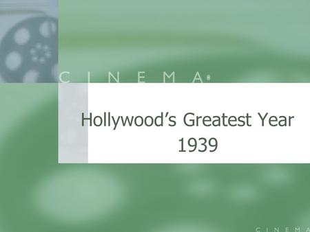 Hollywood’s Greatest Year 1939. 1939 AFI 5 Films from 1989 made the AFI’s list of 100 greatest films: 5 Films from 1989 made the AFI’s list of 100 greatest.