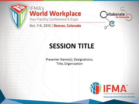 TITLE (MAIN) Title (sub) SESSION TITLE Presenter Name(s), Designations, Title, Organization.