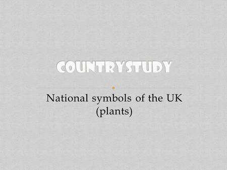 National symbols of the UK (plants)