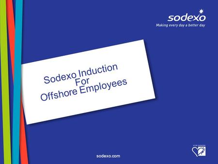 Sodexo Induction For Offshore Employees