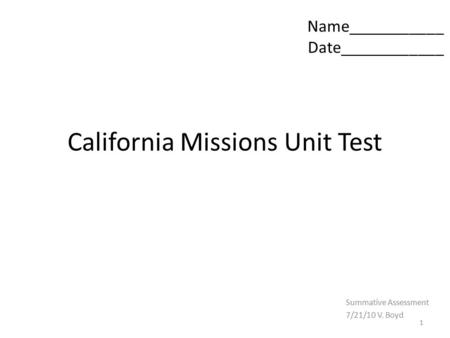 California Missions Unit Test