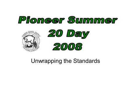 Unwrapping the Standards. The power standards are the fence posts. They provide the curricular focus and teachers need to dig deeper to assure student.