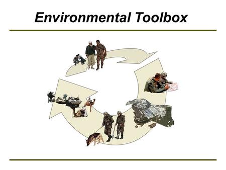 Environmental Toolbox. Technical Module Introduction.