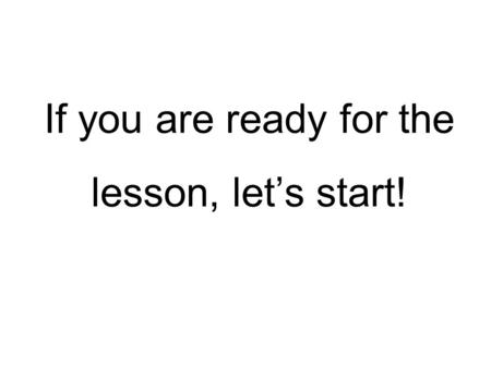 If you are ready for the lesson, let’s start!. Do you know this person?