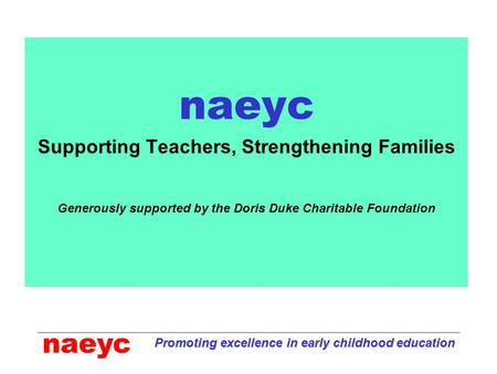 naeyc Supporting Teachers, Strengthening Families