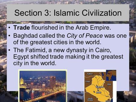 Section 3: Islamic Civilization