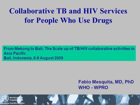 Collaborative TB and HIV Services for People Who Use Drugs