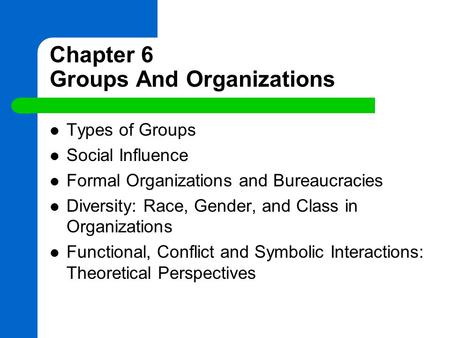 Chapter 6 Groups And Organizations