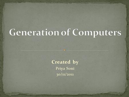 Generation of Computers