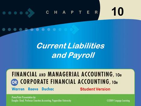 10 Current Liabilities and Payroll Student Version.