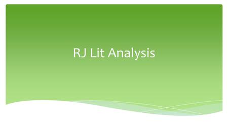 RJ Lit Analysis.