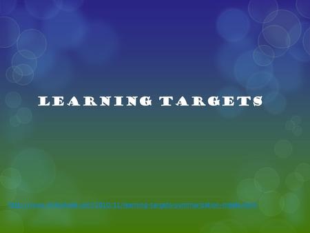 Learning Targets