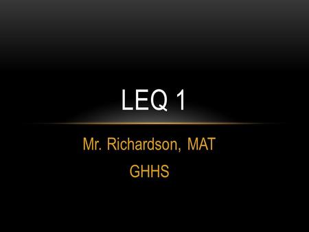 Mr. Richardson, MAT GHHS LEQ 1. “To what extent and in what ways did European powers develop different patterns of colonization in N. America? Support.