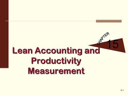 Lean Accounting and Productivity Measurement