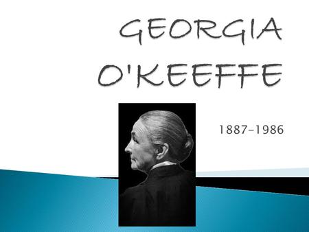 1887-1986.  Born in Wisconsin in 1887.  Second of seven children.  Received art lessons at home.  Moved to Virginia at age 15.