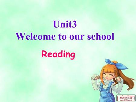 Unit3 Welcome to our school Reading. What subjects do we have this term?