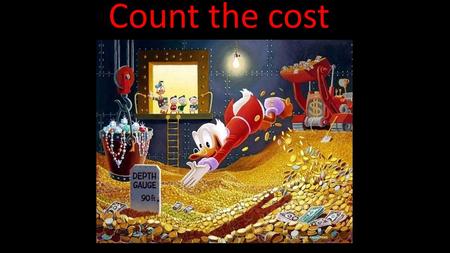 Count the cost. Genesis 32 Then Jacob was left alone, and a man wrestled with him until daybreak. When he saw that he had not prevailed against him, he.