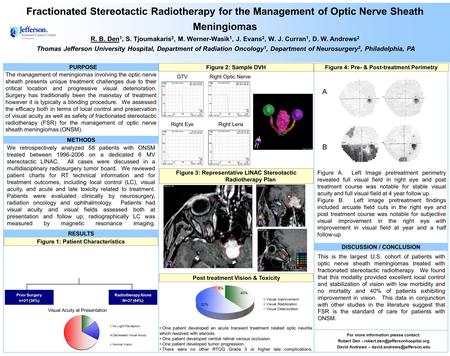 We retrospectively analyzed 58 patients with ONSM treated between 1996-2006 on a dedicated 6 MV stereotactic LINAC. All cases were discussed in a multidisciplinary.