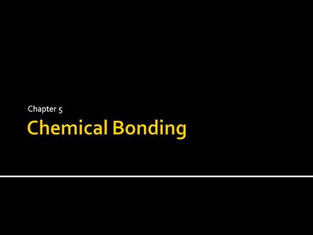 Chapter 5.  Electrons are located around the nucleus in the electron cloud.  The cloud is arranged into levels called shells or energy levels.  The.