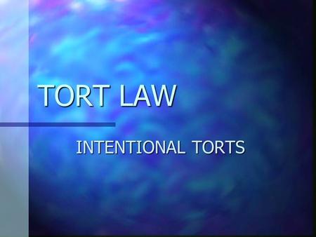 TORT LAW INTENTIONAL TORTS Criminal Law v Tort Law Recap A crime is wrong against all of society that gives rise to sanctions usually imprisonment. A.