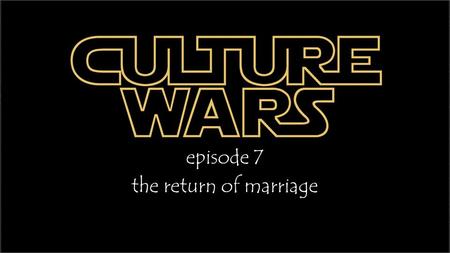 Episode 7 the return of marriage. 3 Some Pharisees approached Him to test Him. They asked, “Is it lawful for a man to divorce his wife on any grounds?”