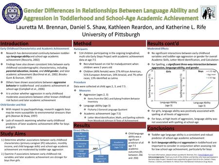 Introduction Early Childhood Characteristics and Academic Achievement  Research has demonstrated continuity between toddler- age language ability and.