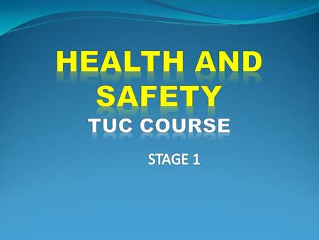 - Find out Health and Safety problems - Checking out that your employer is complying with Health and Safety requirements - Investigating and tackling.