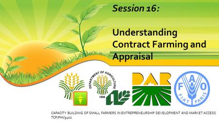 Understanding Contract Farming and Appraisal