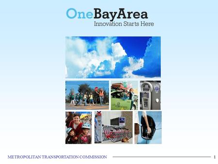 METROPOLITAN TRANSPORTATION COMMISSION1. 2 5 Key Steps to Delivering Project 1.Lead agency submits final project scope, budget and schedule to MTC 2.MTC.