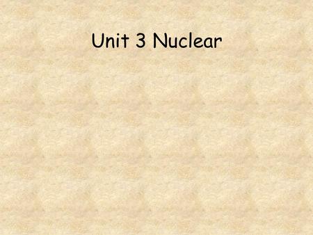 Unit 3 Nuclear. Go to question 1 2 3 4 5 6 7 8 What is the result of an atom losing an alpha  particle? a.The atomic number increases and the mass number.