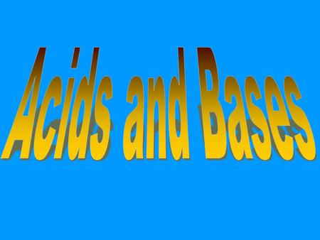 Acid/Base Definitions  Arrhenius Model  Acids produce hydrogen ions in aqueous solutions  Bases produce hydroxide ions in aqueous solutions  Bronsted-Lowry.