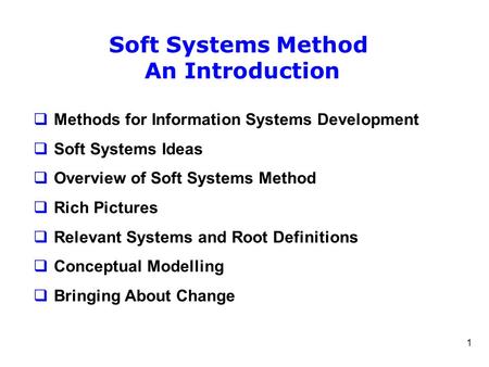 Soft Systems Method An Introduction