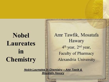 Nobel Laureates in Chemistry