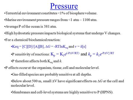 Pressure Terrestrial environment constitutes 